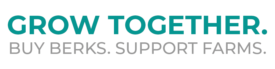 Grow Together Grow Together. Buy Berks, Support Farms.